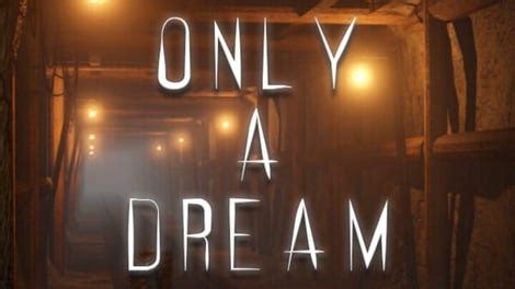 f95 only a dream|Only A Dream .